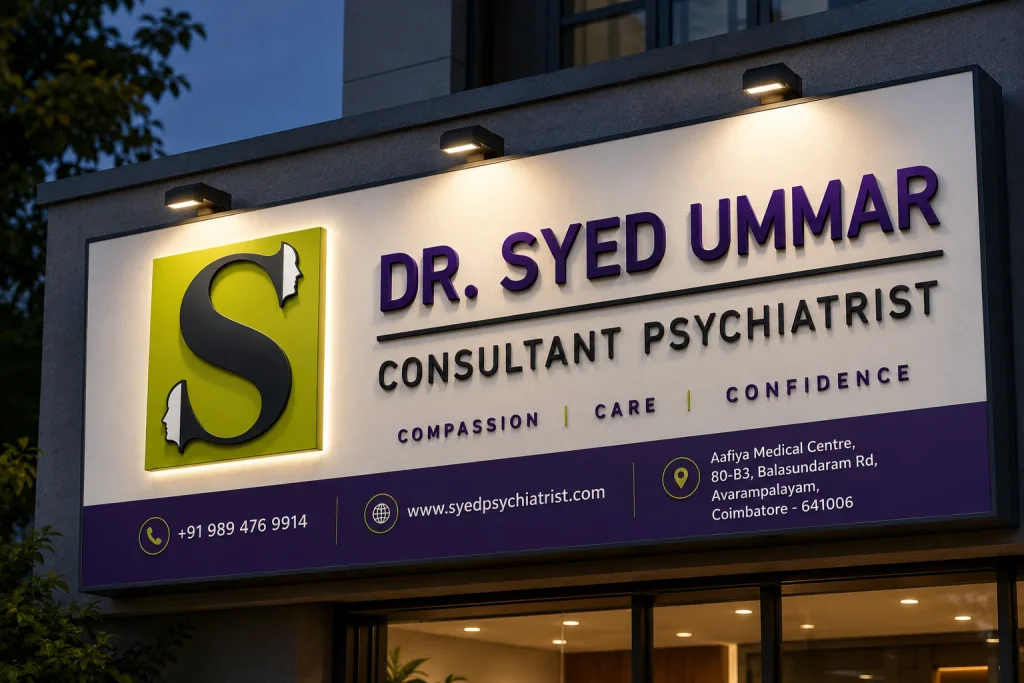 Dr. Syed Ummar Consultant Psychiatrist outdoor signage branding in Coimbatore