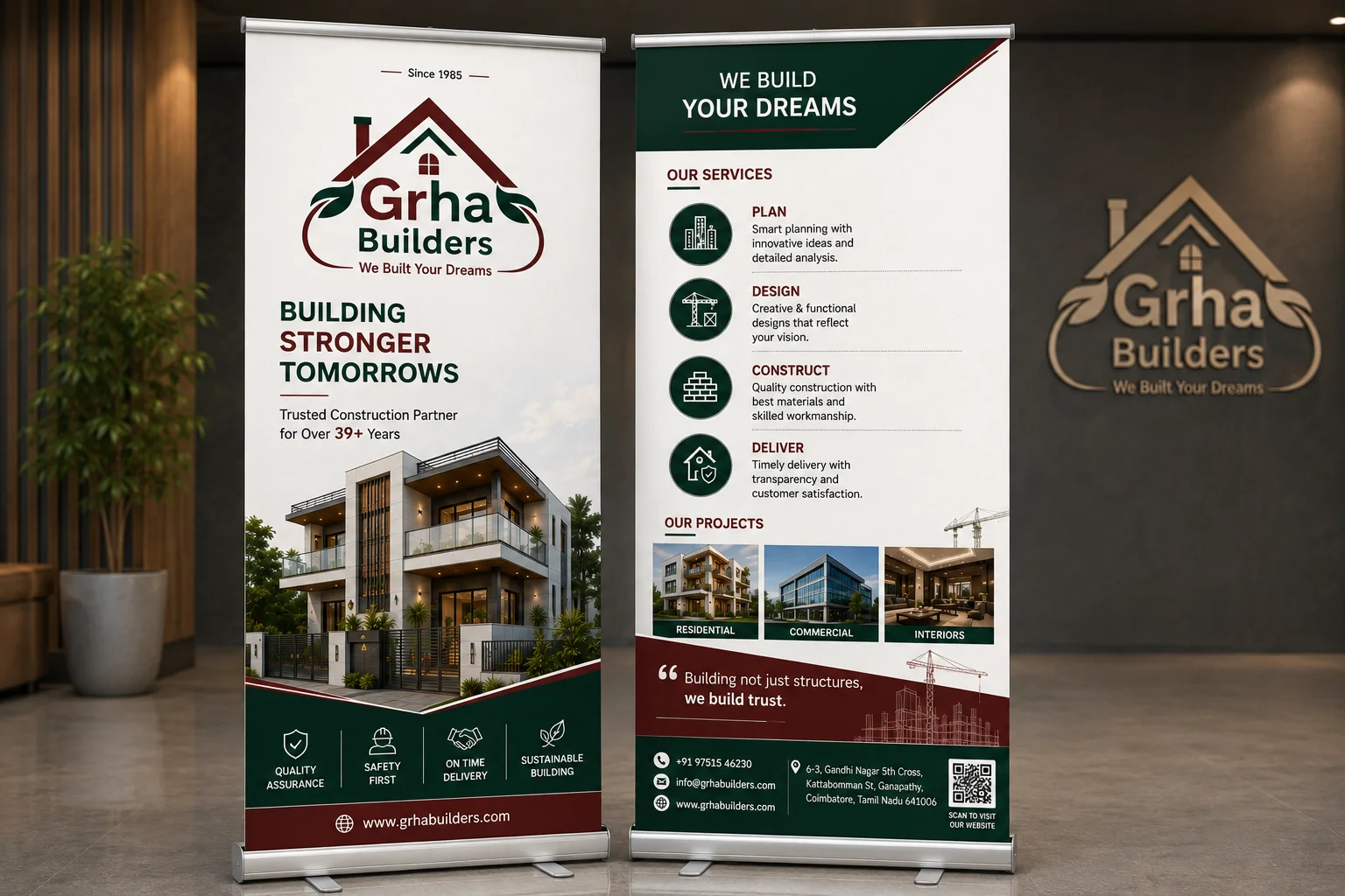 Grha Builders Roll-Up Banners & Construction Services